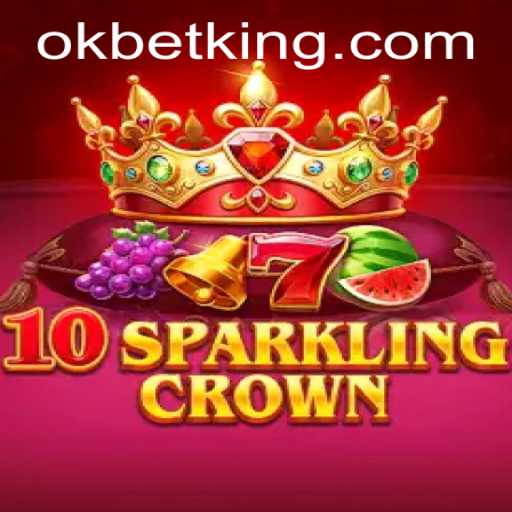 Exploring the Splendid World of 10SparklingCrown in Collaboration with OKBet