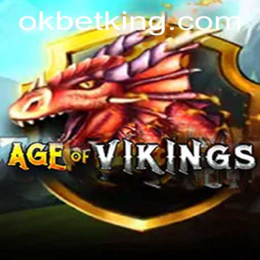 Dominating the Nordic World: An Overview of AgeofViking with OKBet