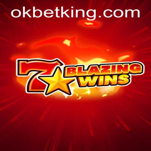 Discover BlazingWins: A Captivating Gaming Experience with OKBet