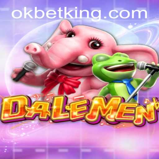 Exploring DALEMEN: The Thrilling Game Taking the OKBet World by Storm