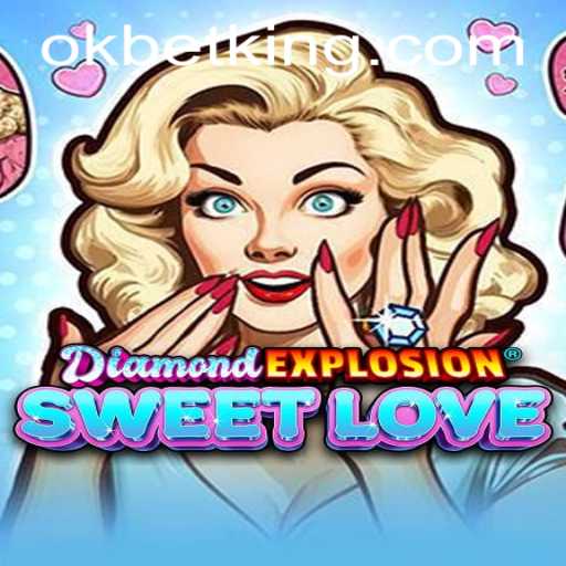 Exploring the Enchanting World of DiamondExplosionSweetLove: A Gaming Experience Like No Other