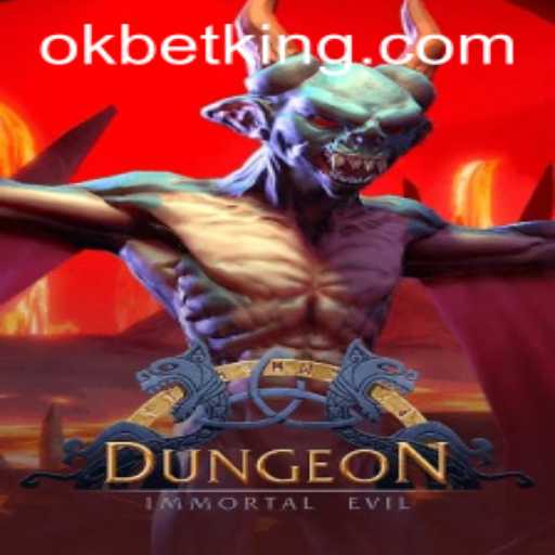 Explore the Thrilling World of 'Dungeon' with OKBet