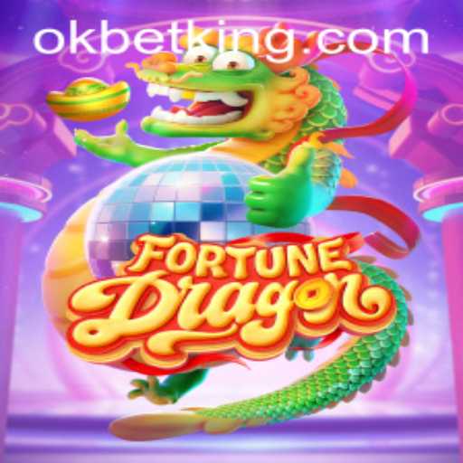Exploring FortuneDragon: A Compelling Adventure with OKBet