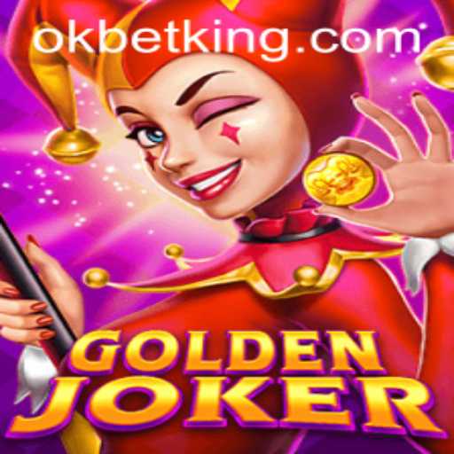 Exploring the Thrilling World of GoldenJoker with OKBet