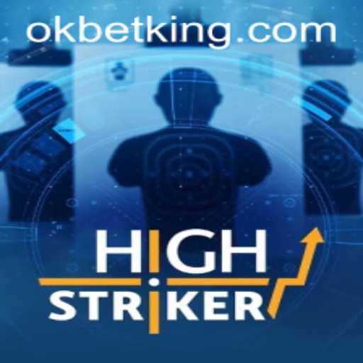 An In-Depth Exploration of HighStriker: A Thrilling Game Experience