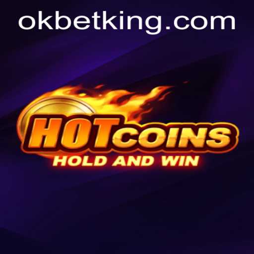 Exploring HotCoins: A Riveting New Game with OKBet Integration