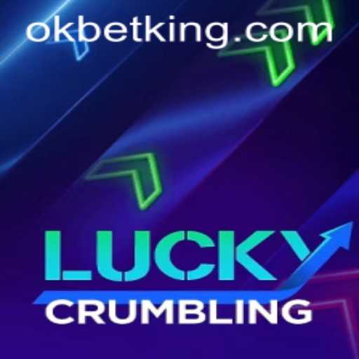 Exploring the Intriguing World of LuckyCrumbling: A Game of Strategy and Chance with OKBet