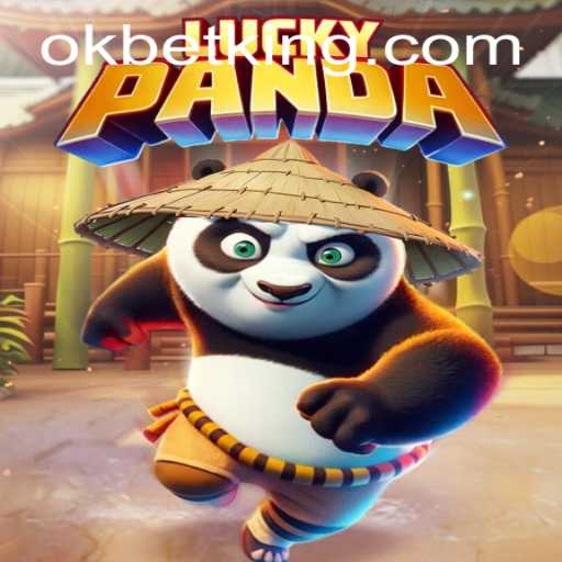 Exploring the Fascinating World of LuckyPanda and the Role of OKBet