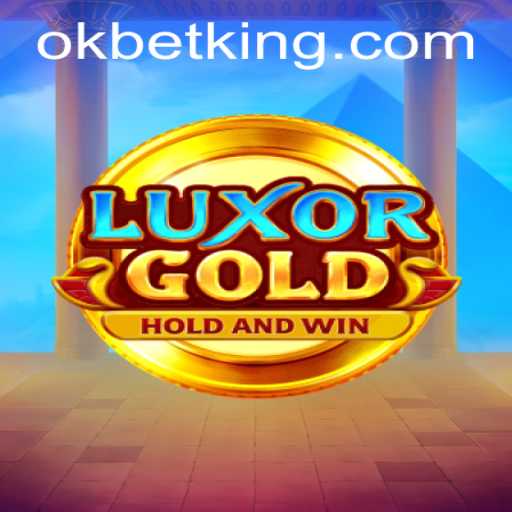 LuxorGold: Unraveling the Mysteries of Ancient Egypt with OKBet