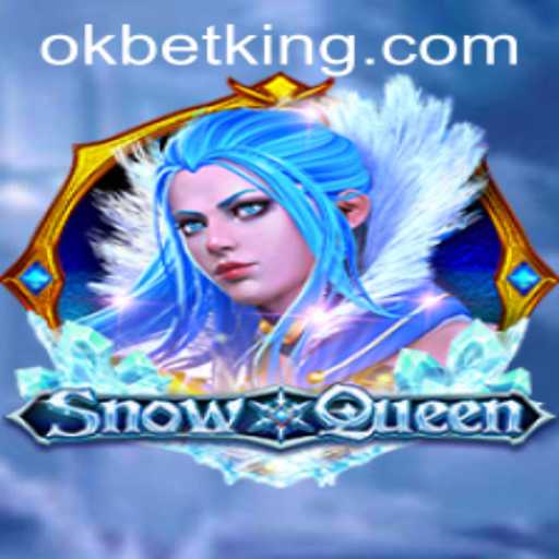 Discover the Enchanting World of SnowQueen: A Captivating Journey with OKBet