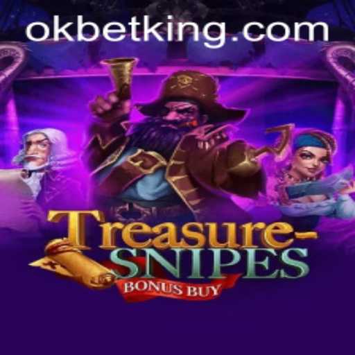 Exploring TreasuresnipesBonusBuy: The Thrilling Experience on OKBet